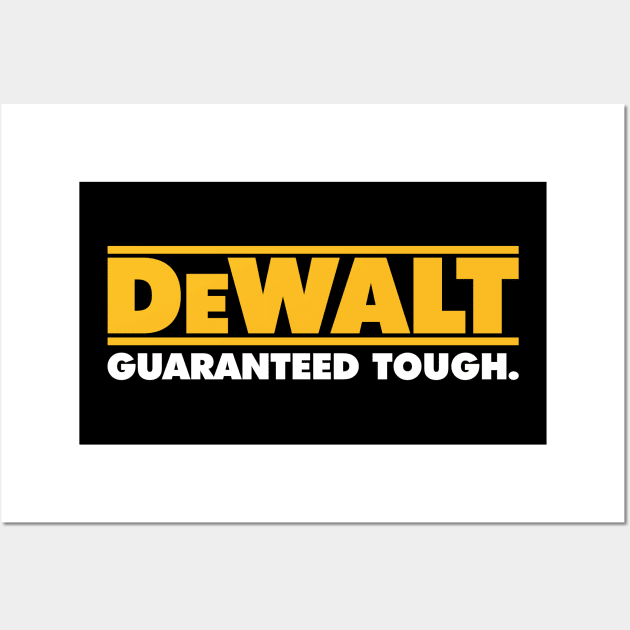 DEWALT Wall Art by rahobisona